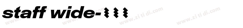 staff wide字体转换 staff wide字体转换
